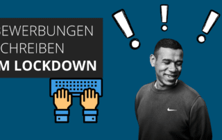 Text: Bewerbungen schreiben im Lockdown , ein Porträt eines jungen Mannes mit drei Ausrufezeichen über dem Kopf und ein Icon mit Tastatur und Händen, die darauf tippen